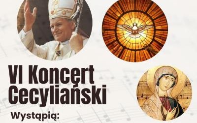 VI Koncert Cecyliański