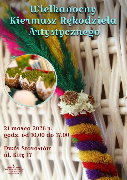 Wielkanocny Kiermasz Rękodzieła Artystycznego