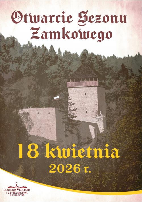 Otwarcie sezonu zamkowego