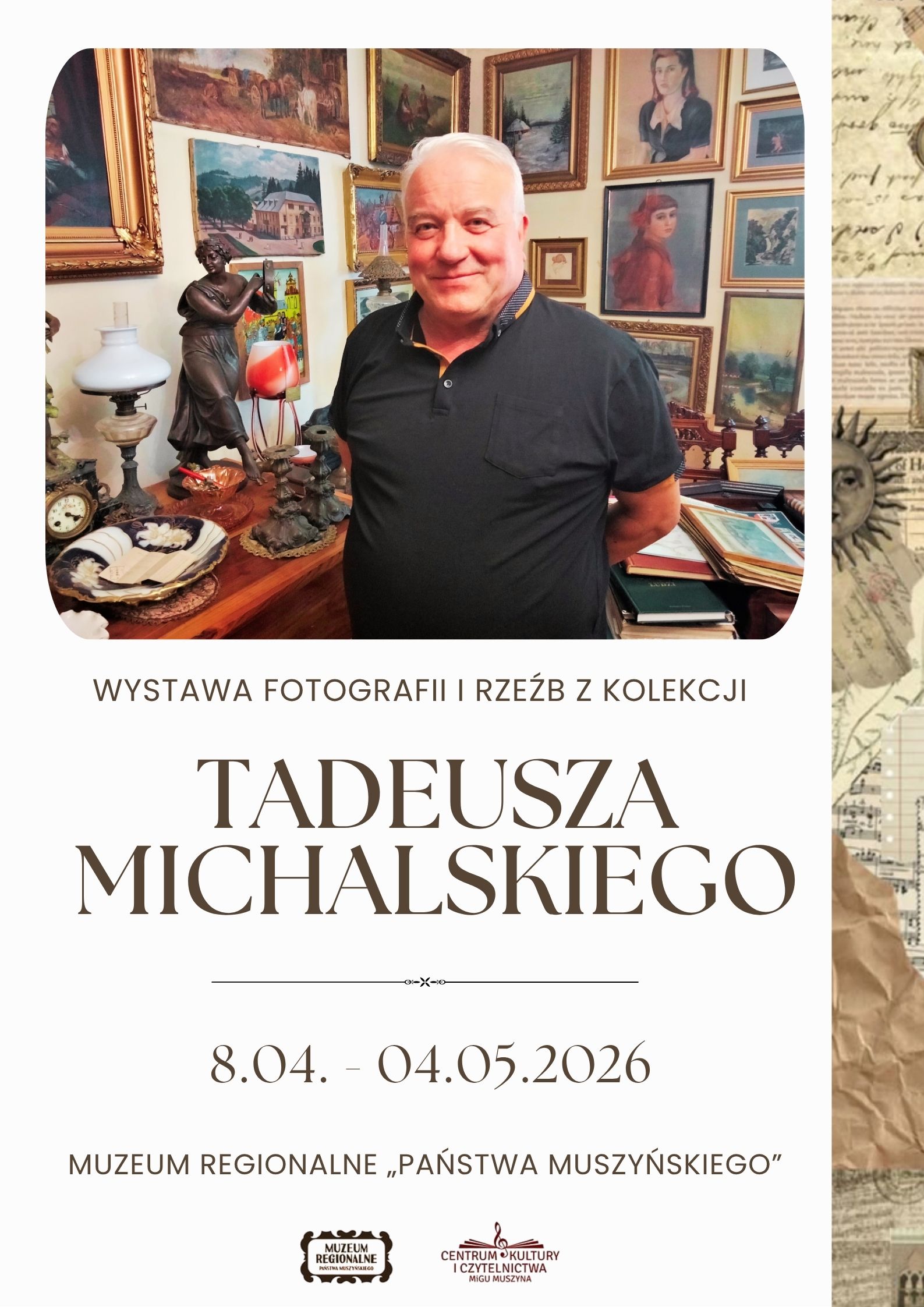Wystawa fotografii i rzeźb z kolekcji Tadeusza Michalskiego