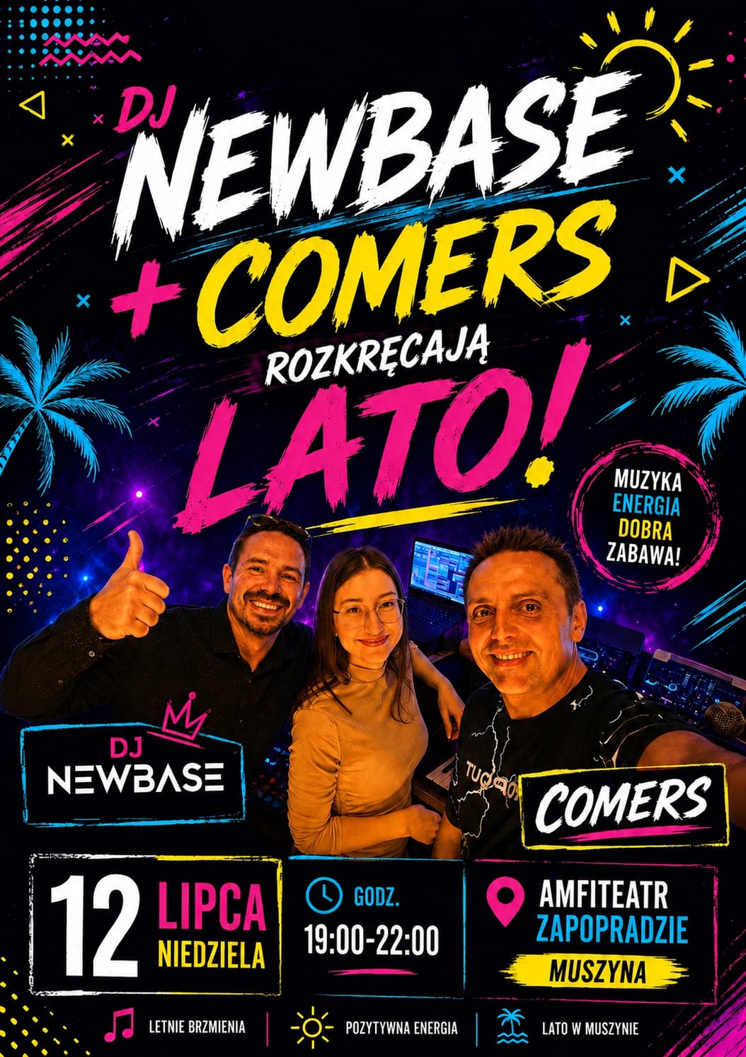 DJ Newbase + Comers Rozkręcają Lato